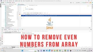 How to Remove Even Numbers from Array in Java