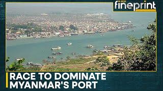 Myanmar chooses Russia to build Dawei Deep Seaport Irking China | WION Fineprint