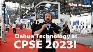 Dahua Technology at CPSE 2023!