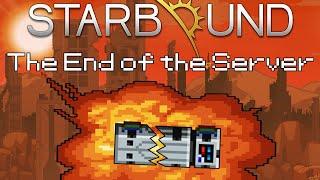 The End of my Starbound Frackin Universe Multiplayer Server