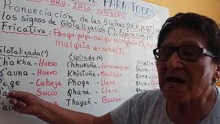 Clase 3 Pronunciación en el idioma Aymara con letras y signos