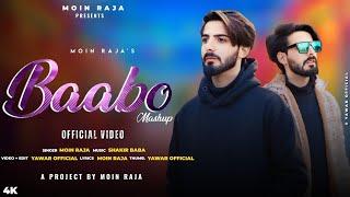 Baabo Mashup | Moin Raja | Shakir Baba | New Kashmiri Superhit song | Wedding Song 2024