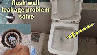 Metropole repair process, flush wall leakage problem solve.