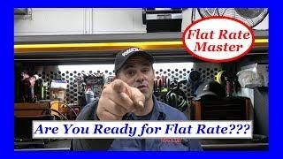 Are You Ready for Flat Rate?????