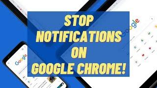 How To Stop Notifications in Chrome Browser (Plus Windows 10 Pop Ups)