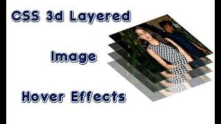 3d Layered Image Hover Effect wiht CSS