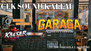 CEK SOUND SANTAI GARAGA DJANDUT SRAGEN ~ KAESAR AUDIO ~ SAHABAT MULTIMEDIA