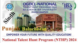 NTHP 2025 Sukkur IBA University | IBA-OGDCL NTHP 2025 | National Talent Hunt Program 2025 Sukkur IBA