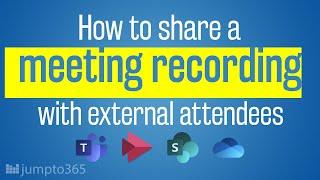 Share a Teams meeting recording externally