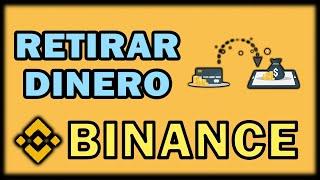 ️ Cómo RETIRAR DINERO de BINANCE a Tarjeta o Cuenta Bancaria  Paso a Paso 2024