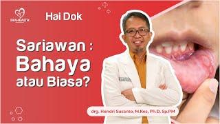 Berikut penyebab SARIAWAN yang jarang diketahui! - HAI DOK