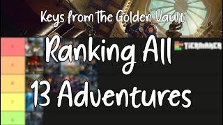 Keys from the Golden Vault: Ranking All 13 Adventures