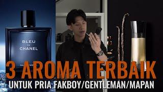 3 KARAKTERISTIK Parfum Terbaik untuk Pria