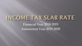 Income Tax Slab Rates - FY 2018-19