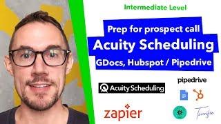 Sales prep for new appointments in Acuity Scheduling Zapier - Terrific Tutorial