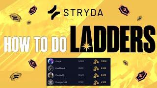 STRYDA: how to do LADDERS 