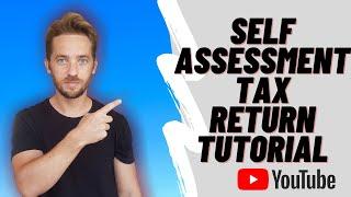 SELF EMPLOYED UK - How to complete a SELF-ASSESSMENT tax return - A simple guide.