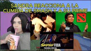 SANDRASKINS REACCIONA A LA CUMBIA DE SMASH Y CLIPS ANTIGUOS DE SUS MEJORES MOMENTOS