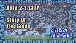 Aston Villa 2  Manchester CITY 1   "Story Of The Game"   A Bleak Mid Winter For Us Blues