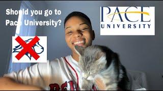 PACE UNIVERSITY PROS AND CONS