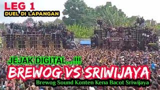 LEG -1 Edisi Khusus‼️Detik BREWOG VS SRIWIJAYA Bunyi Bersama. Sound Gahar Sumbersewu? #battlesound