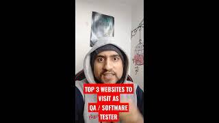 Top 3 Website To Visit Daily as QA / Software Tester | Best Blogs for Software Testers