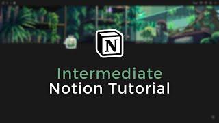 Intermediate Notion Tutorial | Multi-columns, Databases, Public pages & more