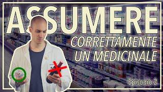 Assumere un Medicinale - Lo stai facendo MALE!