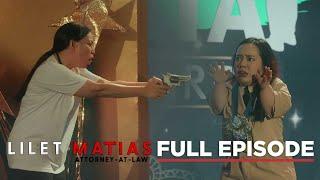 Lilet Matias, Attorney-At-Law: An award given or a life taken? (Full Episode 97) July 18, 2024
