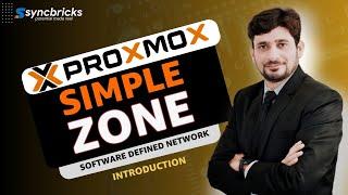 Proxmox Simple Zone: A Beginner’s Guide to Basic Network Setup