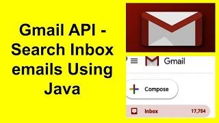 Gmail API - Read specific email body and Extract text Using Java -Part-3