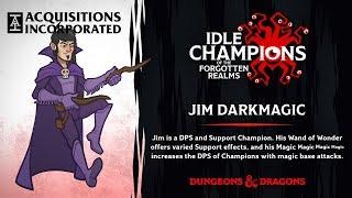 Jim Darkmagic in Idle Champions