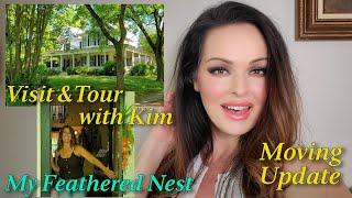 Moving Update! Plus Visit and Tour with Kim at My Feathered Nest!