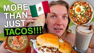 MEXICO food guide - everything to eat other than tacos