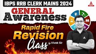 IBPS RRB Clerk Mains 2024 | General Awareness Rapid Fire Revision Class | By Vivek Singh