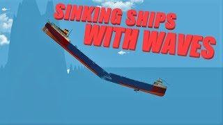 Sinking Ships With Waves! | Floating Sandbox