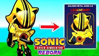 Unlock Golden Metal Sonic 3.0 & 100 Gold Scraps FAST! (Sonic Speed Simulator)