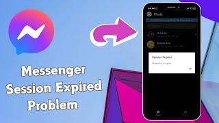 How to Fix Messenger Session Expired Please Log In  Again Problem On iPhone (2024)