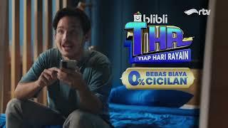 Jeda Iklan Blibli THR Tiap Hari Rayain ● TVC Edisi Ramadhan 2024