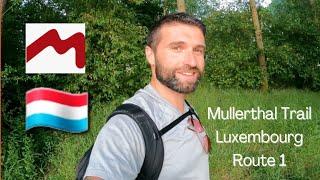 Hiking | Mullerthal Trail Route 1 | Ardennes | Luxembourg | Wild Camping Fail