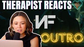 Therapist Reacts to NF - Outro