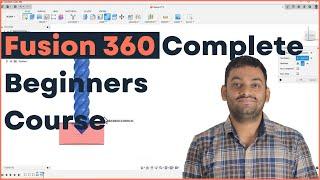 Fusion 360 complete beginner tutorial - step by step