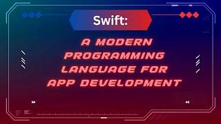 Swift A Modern Programming Language for App Development #Swiftdeveloper #Swiftdevelopment #ios