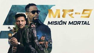 MR-9: Misión Mortal | Acción | Drama | Thriller | Pelicula, Completa en Espanol Latino HD