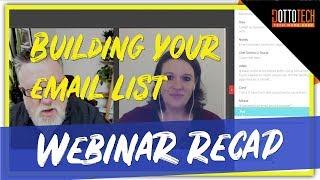 Building Your Business, Building you List - Webinar Recap