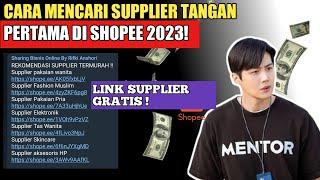 REKOMENDASI SUPPLIER TANGAN PERTAMA DI SHOPEE TERMURAH ! Cara Mencari Supplier Tangan Pertama