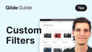 How to Add Custom Filters to @glideapps Pages