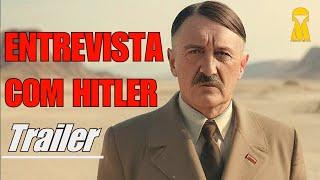 ENTREVISTA COM HITLER - Trailer!