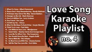 16 Love Song Karaoke Playlist 4 | Cruisin 4 Playlist (karaoke version)