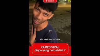 PERNAH AKU SOMBONG? ENGGA KAN? RAMES VIRAL 